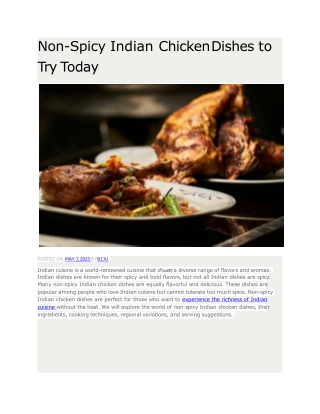 Non-Spicy Indian Chicken Dishes to Try Today