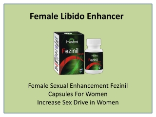 Get Women Sexual Desire Again with Fezinil Capsule