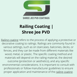 Railing Coating - Shree Jee PVD