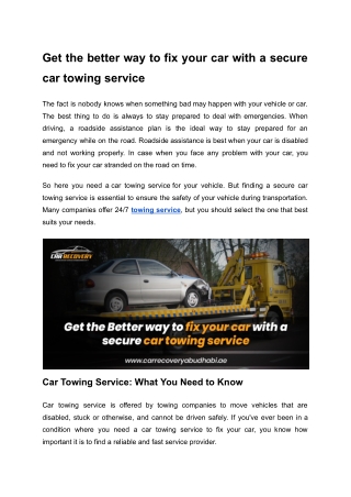 Get the better way to fix your car with a secure car towing service