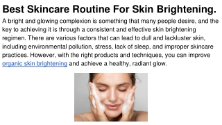 Best Skincare Routine For Skin Brightening.