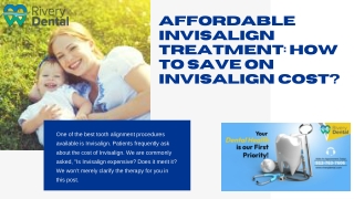 Rivery Dental - An Affordable Invisalign Treatment In Austin