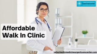 Affordable Walk In Clinic