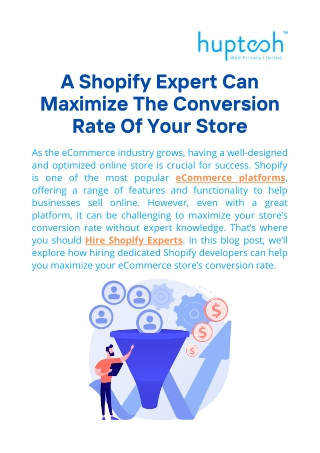 A Shopify Expert Can Maximize The Conversion Rate Of Your Store