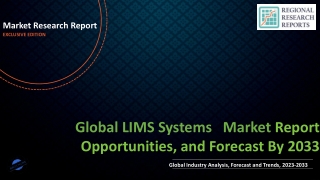 LIMS Systems Market Research Report on Current Status and Future Growth Prospects to 2033