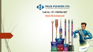 Back Fill Compound
