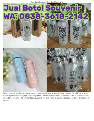 Ö8ᣮ8~ᣮϬl8~ᒿlԿᒿ (WA) Souvenir Botol Custom Produsen Botol Kaca Surabaya