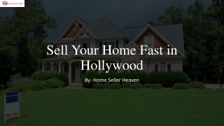 Sell Your Home Fast in Hollywood