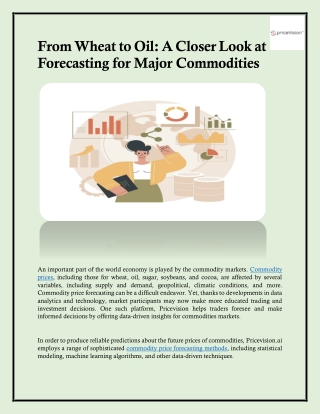 From Wheat to Oil: A Closer Look at Forecasting for Major Commodities