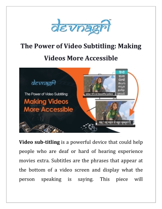 The Power of Video Sub-titling: Making Videos More Accessible