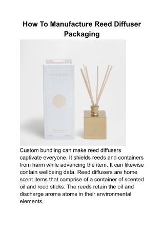 How To Manufacture Reed Diffuser Packaging