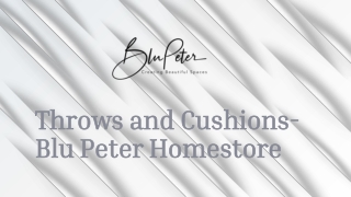 Throws and Cushions- Blu Peter Homestore