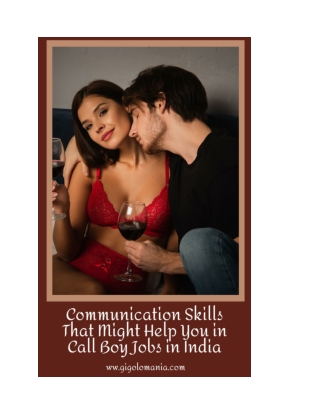 Communication Skills That Might Help You in Call Boy Jobs in India