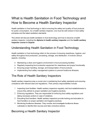 This article will discuss health sanitation in food technology and how to become