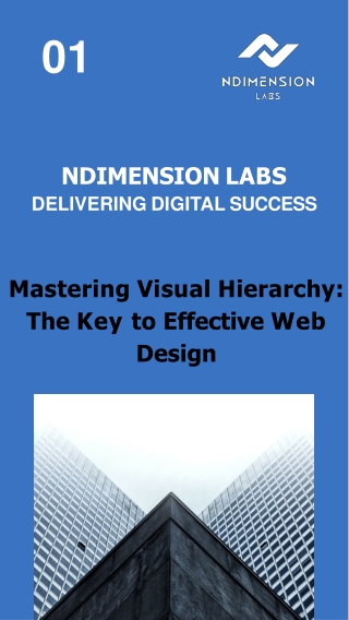 Mastering visual hierarchy: The Key to Effective Web Design