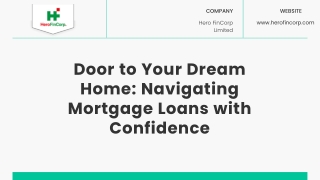 Door to Your Dream Home: Navigating Mortgage Loans with Confidence