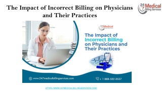 The Impact of Incorrect Billing on Physicians and Their Practices