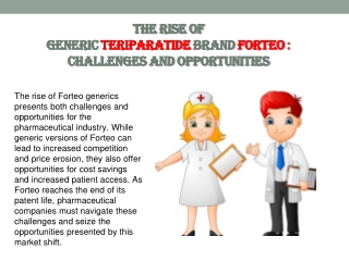 The Rise of Forteo Generics: Challenges and Opportunities