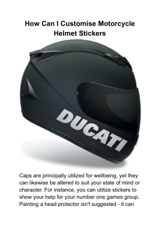 How Can I Customise Motorcycle Helmet Stickers