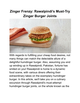 Zinger Frenzy_ Rawalpindi’s Must-Try Zinger Burger Joints