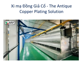 Xi mạ Đồng Giả Cổ - The Antique Copper Plating Solution