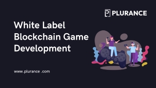 White Label  Blockchain Game Development