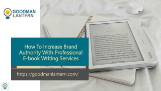 How To Increase Brand Authority With Professional E-book Writing Services