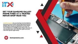 Find a Reputable Repair Shop Near You| Repair Your Samsung Galaxy Fast with the