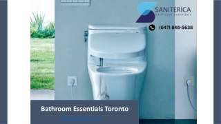 Bathroom Essentials Toronto - saniterica.ca