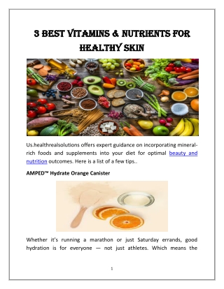 3 Best Vitamins & Nutrients for Healthy Skin