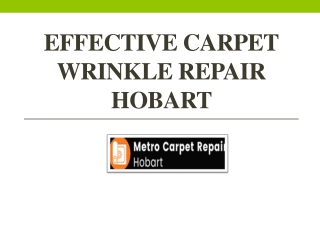 Reliable Services For Carpet Wrinkle Repair Hobart