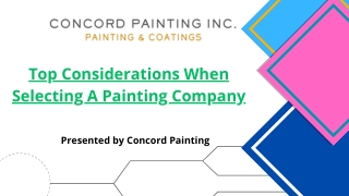 Top Considerations When Selecting A Painting Company