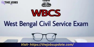 West Bengal 2023 WBCS Exam Notification  thejobsupdate