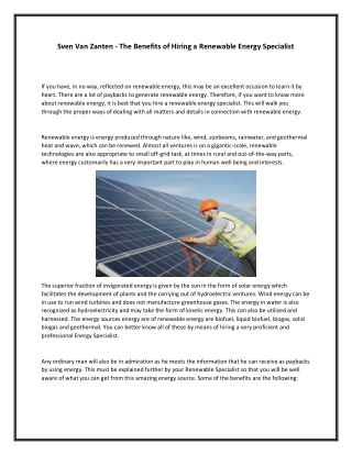 Sven Van Zanten - The Benefits of Hiring a Renewable Energy Specialist