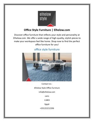 Office Style Furniture  Elhelow.com