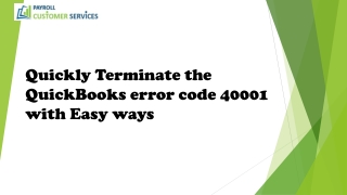 Quickly Terminate the QuickBooks error code 40001 with easy ways