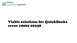 How to Quickly Troubleshoot the QuickBooks error 19062 00238