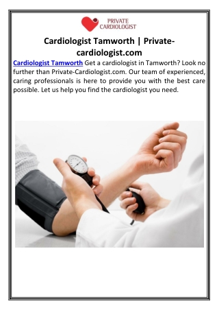 Cardiologist Tamworth | Private-cardiologist.com