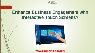 Enhance Business Engagement with Interactive Touch Screens