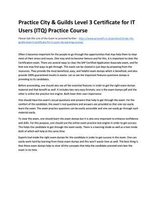 Practice City & Guilds Level 3 Certificate for IT Users (ITQ) Practice Course