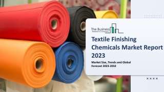 Textile Finishing Chemicals Global Market By Process, By Product Type, By Application, By Region and Segment Forecast 20