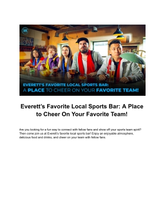 Everett’s Favorite Local Sports Bar_ A Place to Cheer On Your Favorite Team