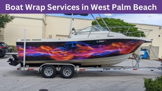 Boat Wrap Services in West Palm Beach