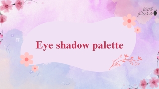Eye shadow palette