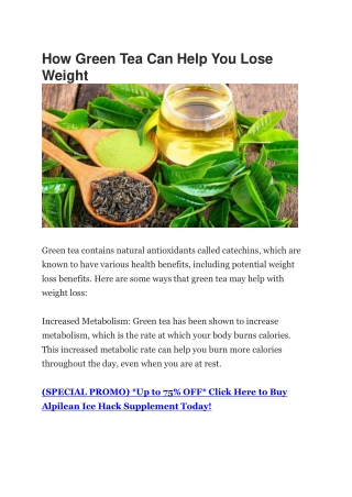 How Green Tea Can Help You Lose Weight