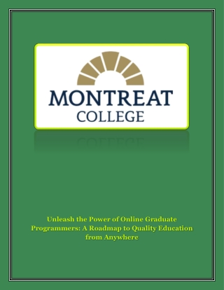 Unleash the Power of Online Graduate Programmers A Roadmap to Quality Education from Anywhere