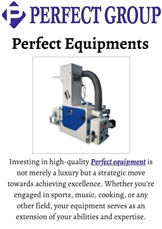 Perfect equipments | Perfectgroupindia