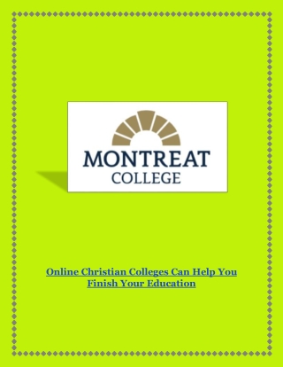 Online Christian Colleges Can Help You Finish Your Education