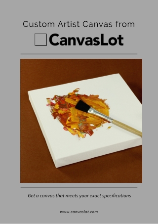 Custom Artist Canvas - Get a canvas that meets your exact specifications