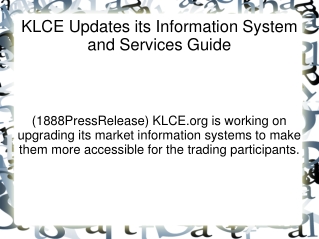 KLCE Updates its Information System and Services Guide